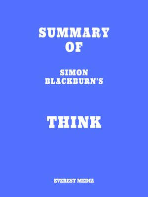 cover image of Summary of Simon Blackburn's Think